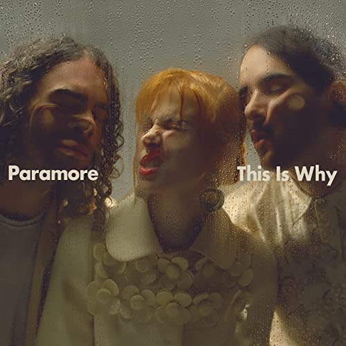 Paramore - This Is Why |