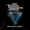 Pat Travers & Carmine Appice - The Balls Album (Red or Blue Vinyl) | Mint (M) Mint (M)