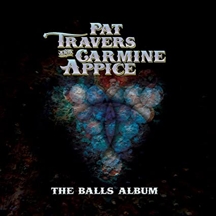 Pat Travers & Carmine Appice - The Balls Album (Red or Blue Vinyl) | Mint (M) Mint (M)