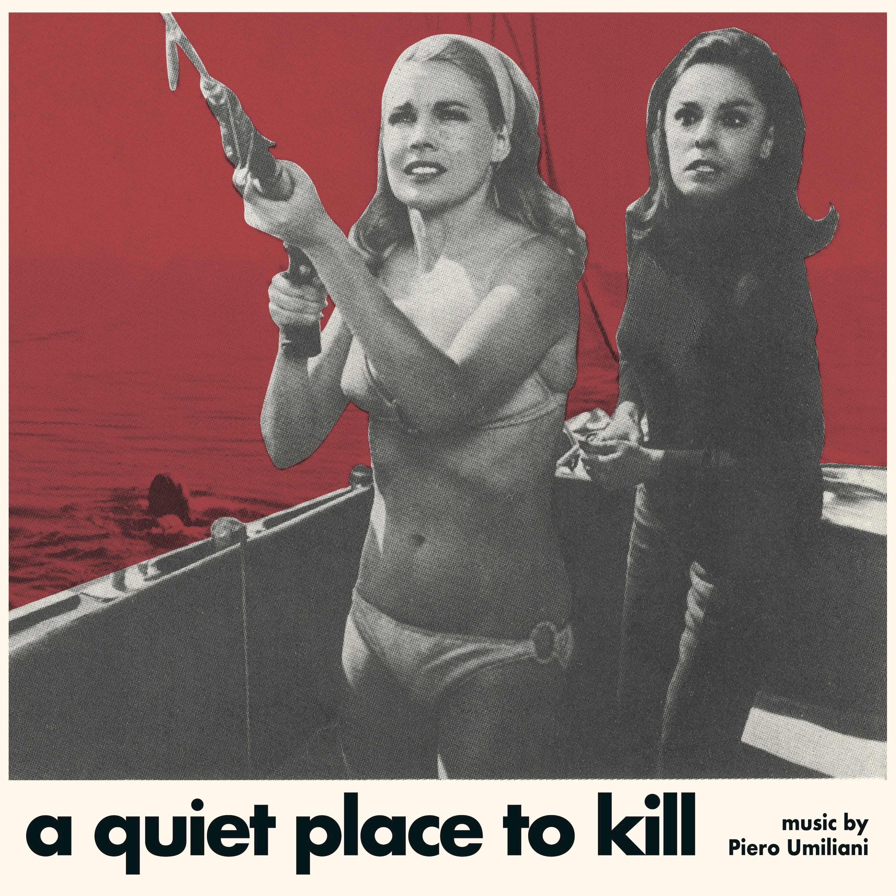 A Quiet Place To Kill |
