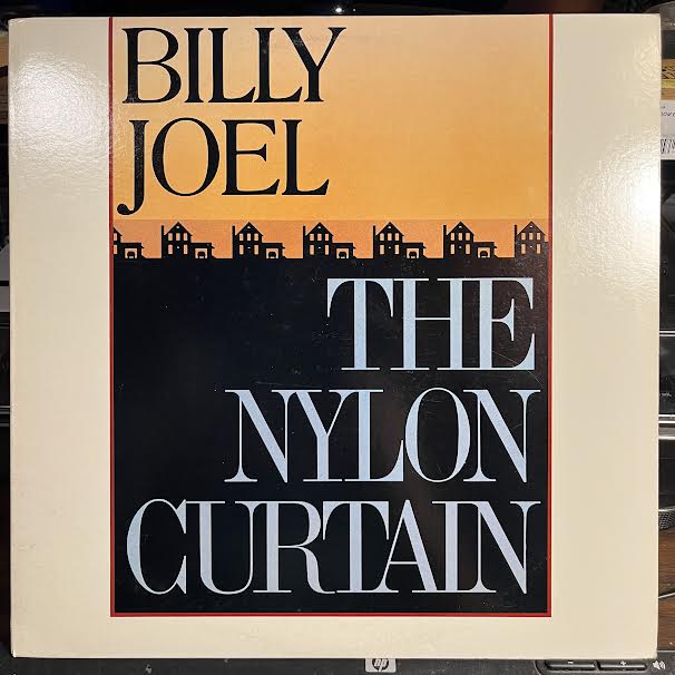 Billy Joel - The Nylon Curtain (VINYL) | Excellent+ (EX+) Near Mint (NM)