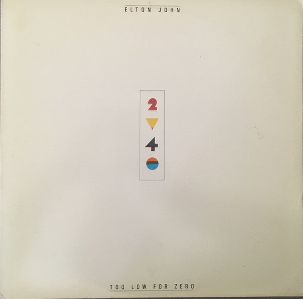 Elton John - Too Low For Zero *CLUB - P* | Near Mint (NM) Excellent (EX)