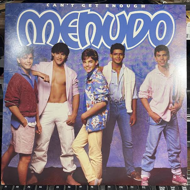 Menudo - Can't Get Enough (VINYL) | Near Mint (NM) Near Mint (NM)