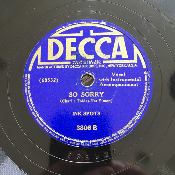 The Ink Spots - I'm Still Without A Sweetheart / So Sorry | Very Good Plus (VG+) Generic