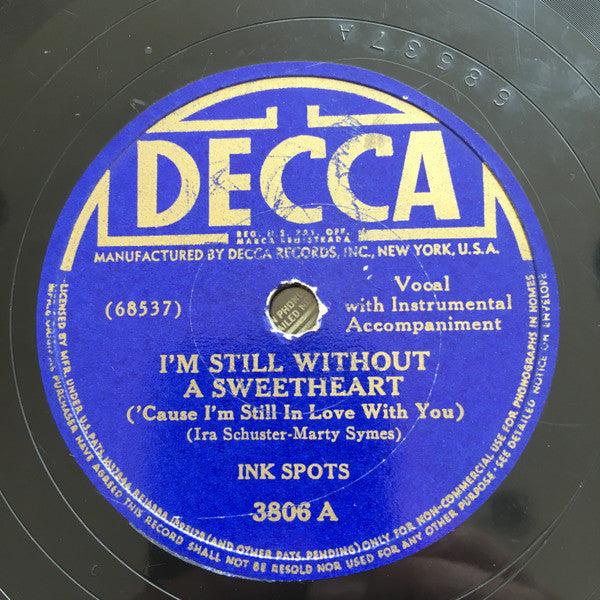 The Ink Spots - I'm Still Without A Sweetheart / So Sorry | Very Good Plus (VG+) Generic