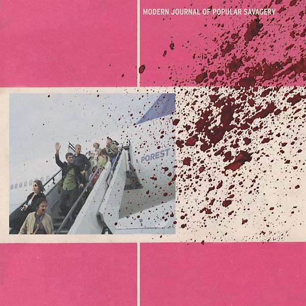 Modern Journal of Popular Savagery |
