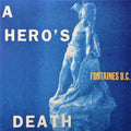 A Hero's Death (VINYL) | Mint (M) Mint (M)