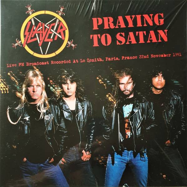 Slayer - Praying To Satan: Live FM Broadcast Recorded At Le Zenith, Paris, France 22nd November 1991 | Mint (M) Mint (M)