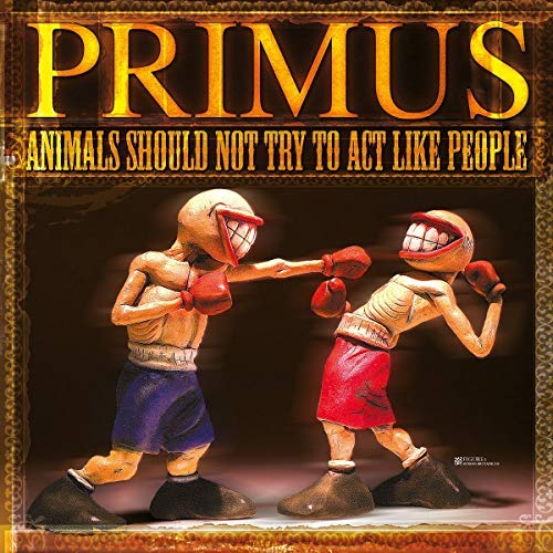 Primus - Animals Should Not Try To Act Like People | Mint (M) Mint (M)