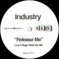 Industry - Release Me | Near Mint (NM) Near Mint (NM)