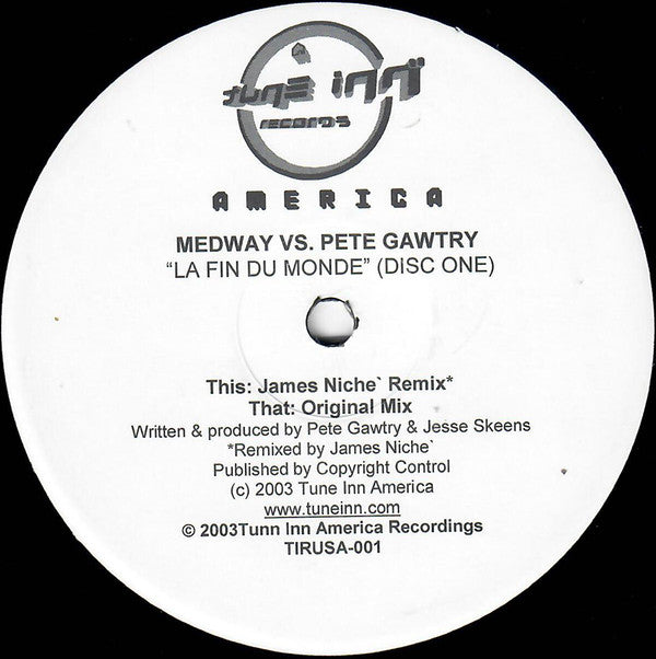 Medway vs. Pete Gawtry - La Fin Du Monde (Disc One) (James Niche Remix / Original Mix) | Near Mint (NM) Near Mint (NM)