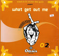 What Get Out Me | Very Good Plus (VG+) Very Good (VG)