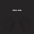 Feral King (CLER VINYL 7") | Mint (M) Mint (M)