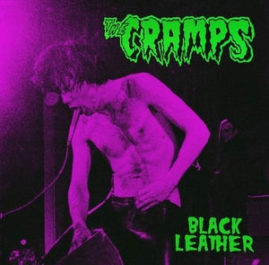 CRAMPS, THE - Black Leather: Live At The Stone, San Francisco, 13th May 1980 (Color Vinyl) | Mint (M) Mint (M)