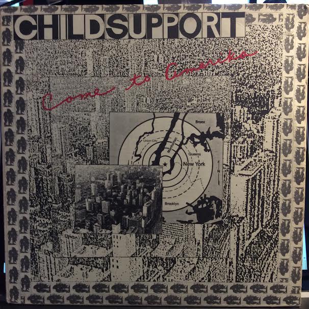 Child Support (2) - Come To Amerika (VINYL) | Excellent (EX) Excellent (EX)