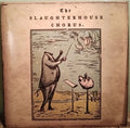 The Slaughterhouse Chorus (VINYL) | Near Mint (NM or M-)