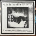 Every Winter Is Cold (BLACK MARBLED VINYL) | Near Mint (NM or M-) Mint (M)