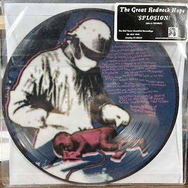 The Great Redneck Hope - 'Splosion!! (PICTURE DISC VINYL) | Near Mint (NM or M-)