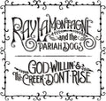 God Willin' and The Creek Don't Rise (180 Gram Vinyl) (2 Lp's) |