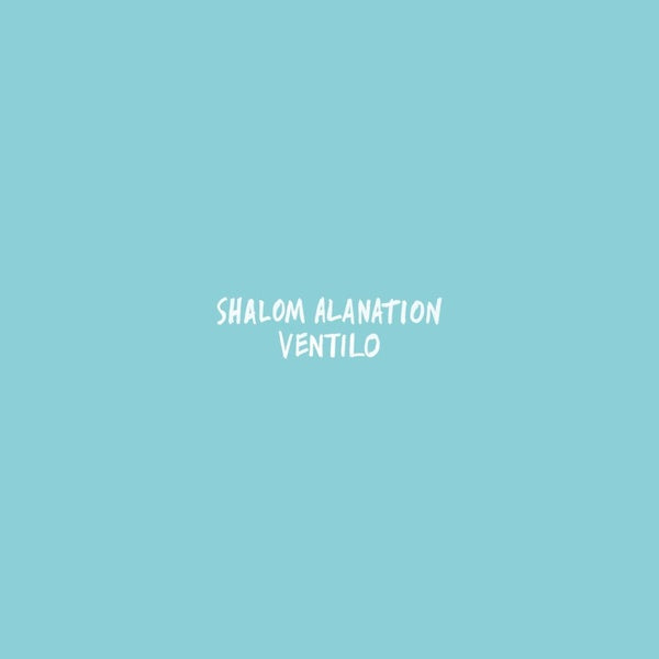 Shalom Alanation/Ventilo (Club Versions) |