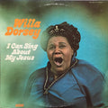 Willa Dorsey - I Can Sing About My Jesus (VINYL) | Excellent+ (EX+) Near Mint (NM)