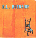 R.L. Burnside - Wish I Was in Heaven Sitting Down (VINYL) | Mint (M) Mint (M)