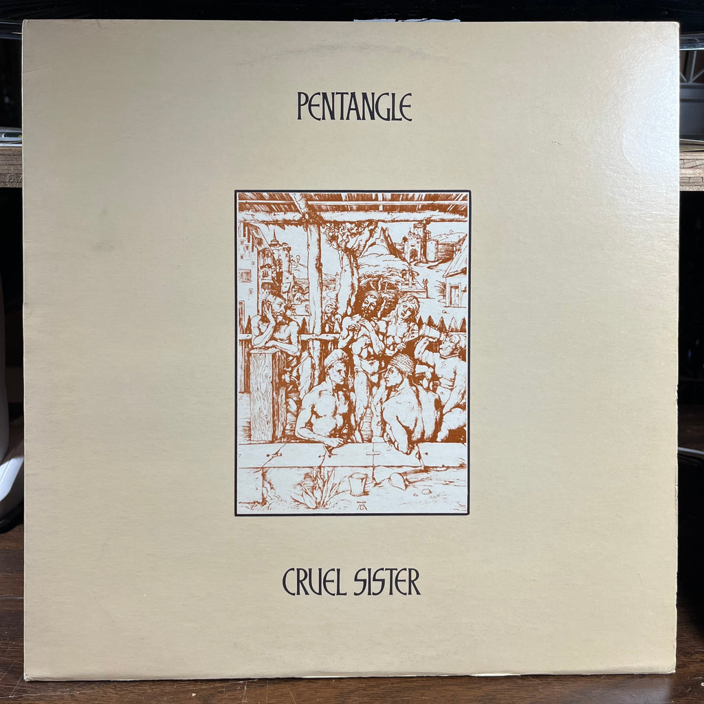 Pentangle - Cruel Sister (UK VINYL) | Near Mint- (NM-) Excellent+ (EX+)