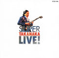 Super Takanaka Live! (PRE-ORDER 7/25/25)(TRANSLUCENT VINYL) | Mint (M) Mint (M)