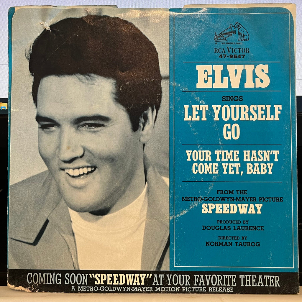 Elvis Presley - Your Time Hasn't Come Yet, Baby / Let Yourself Go | Excellent (EX) Very Good (VG)