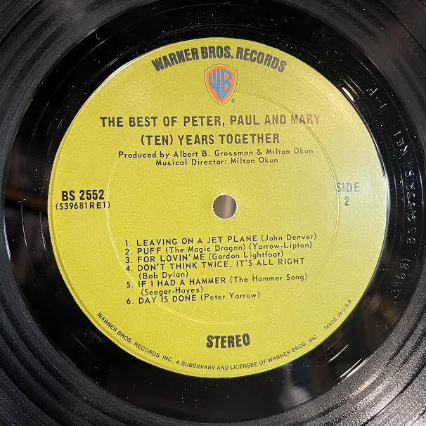 Peter, Paul & Mary - The Best Of Peter, Paul And Mary: (Ten) Years Together (VINYL) | Excellent+ (EX+) Very Good Plus (VG+)