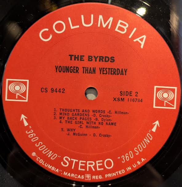 The Byrds - Younger Than Yesterday (VINYL) | Excellent+ (EX+) Excellent (EX)
