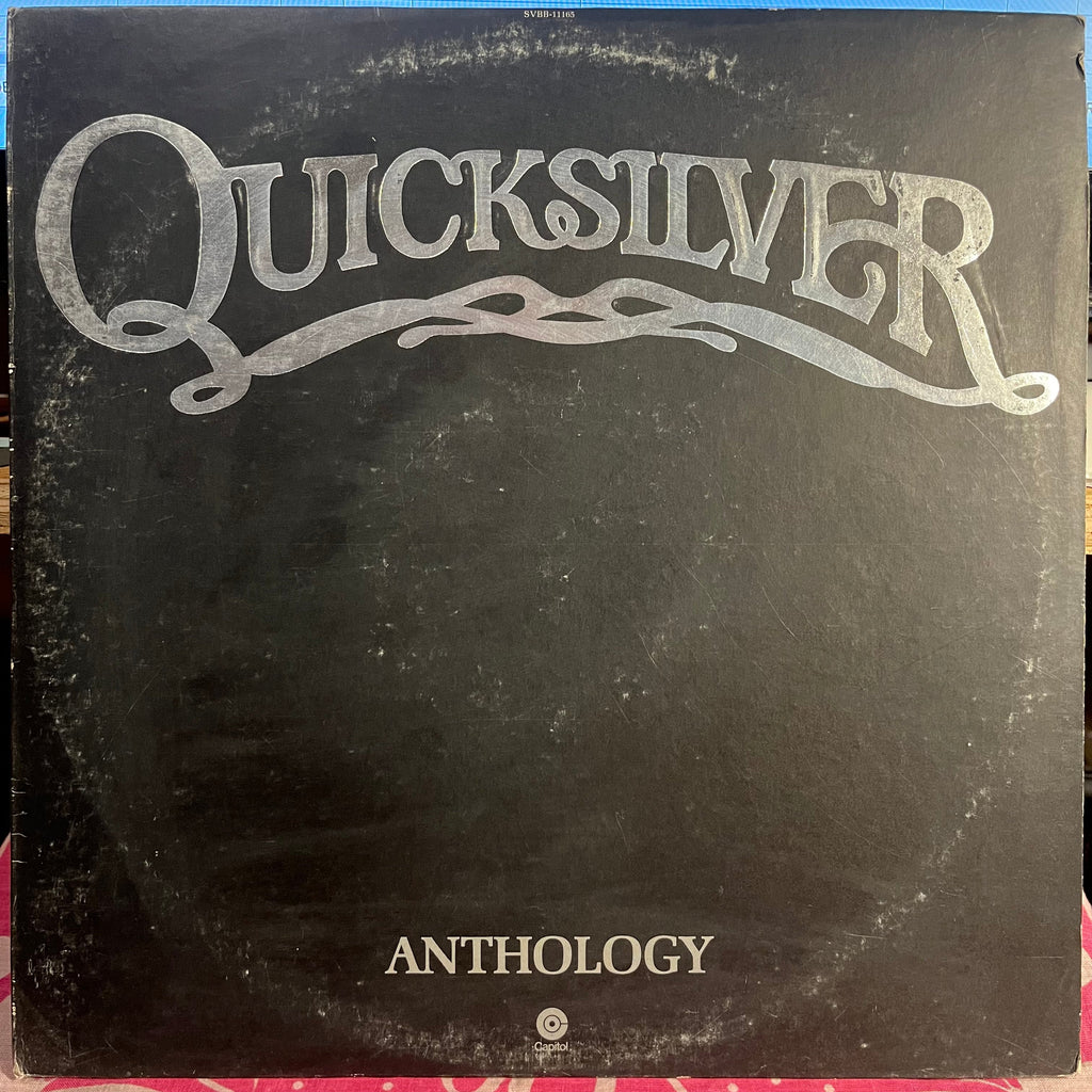 Quicksilver Messenger Service - Anthology *WINCHESTER* | Excellent (EX) Very Good (VG)