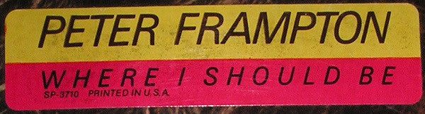 Peter Frampton - Where I Should Be | Excellent (EX) Excellent (EX)
