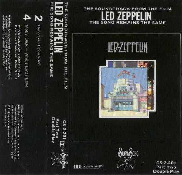 Led Zeppelin - The Soundtrack From The Film The Song Remains The Same (2XCASSETTE) | Excellent (EX) Excellent (EX)