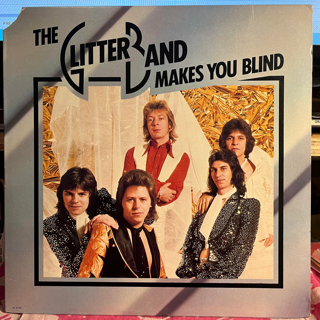 The Glitter Band - Makes You Blind *REPRESS* | Near Mint (NM) Excellent (EX)