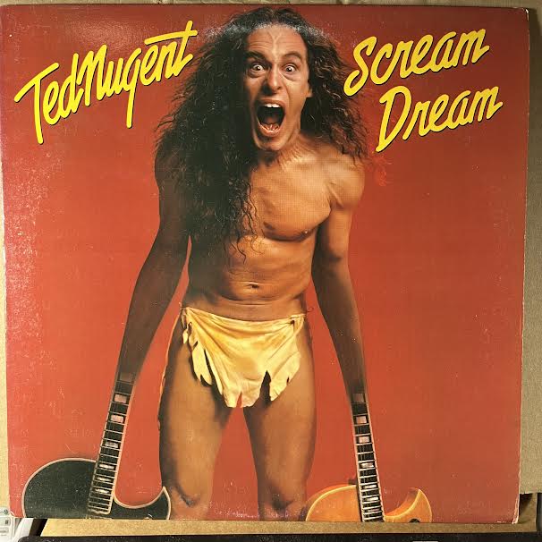 Ted Nugent - Scream Dream (VINYL) | Near Mint- (NM-) Excellent (EX)