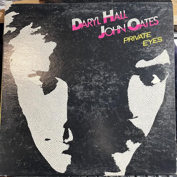 Daryl Hall & John Oates - Private Eyes (VINYL) | Near Mint- (NM-) Very Good Plus (VG+)