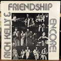 Rich Kelly & Friendship - Encore! Encore! (LP) | Near Mint (NM) Near Mint (NM)