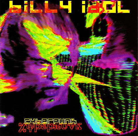 Billy Idol - Cyberpunk (CD) | Near Mint (NM) Excellent+ (EX+)