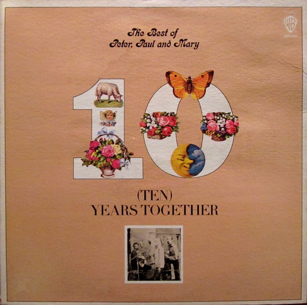 Peter, Paul & Mary - The Best Of Peter, Paul And Mary (Ten) Years Together (VINYL) | Near Mint (NM) Excellent+ (EX+)