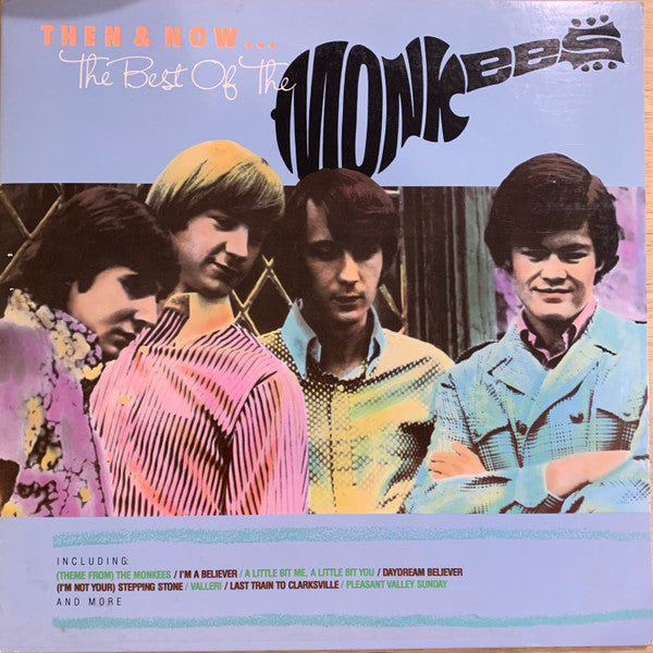 The Monkees - Then And Now...The Best Of The Monkees | Near Mint (NM) Near Mint (NM)