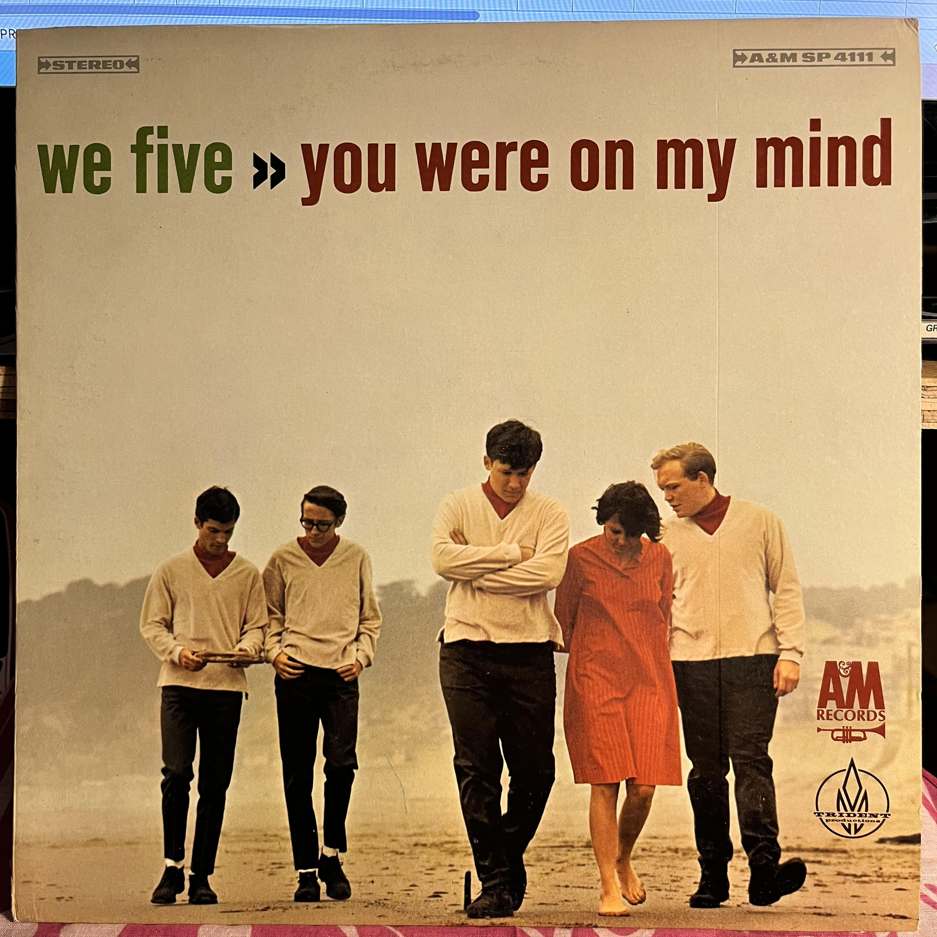 We Five - You Were On My Mind *MONARCH* | Near Mint (NM) Near Mint (NM)