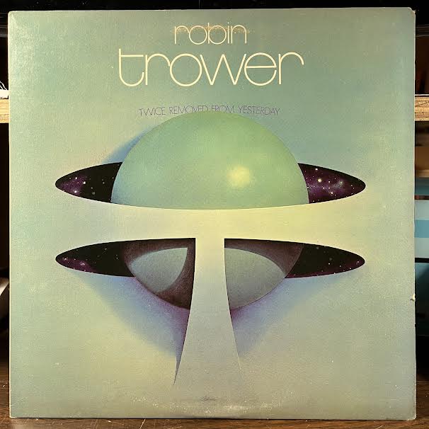 Robin Trower - Twice Removed From Yesterday (VINYL) | Near Mint (NM or M-) Excellent+ (EX+)