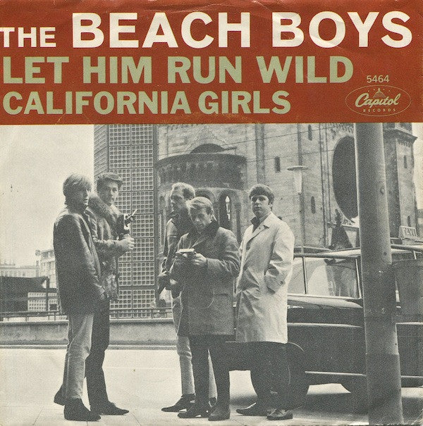 The Beach Boys - California Girls / Let Him Run Wild | Near Mint (NM) Near Mint (NM)