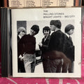 The Rolling Stones - BRIGHT LIGHTS / BIG CITY | Near Mint (NM) Near Mint (NM)