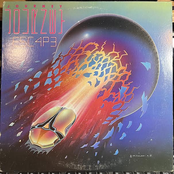 Journey - Escape (VINYL) | Very Good Plus (VG+) Very Good Plus (VG+)