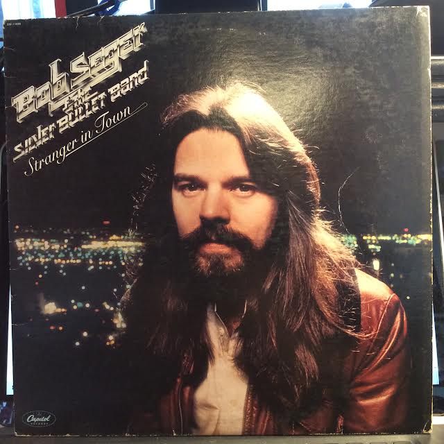 Bob Seger And The Silver Bullet Band - Stranger In Town (VINYL) | Very Good Plus (VG+) Very Good Plus (VG+)