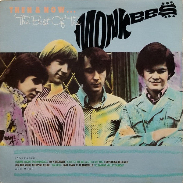 The Monkees - Then & Now... The Best Of The Monkees (VINYL) | Very Good Plus (VG+) Excellent+ (EX+)