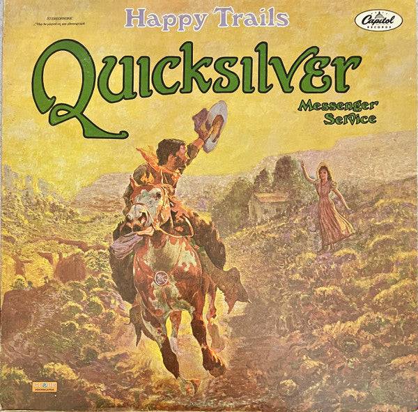 Quicksilver Messenger Service - Happy Trails (VINYL) | Very Good (VG) Very Good Plus (VG+)