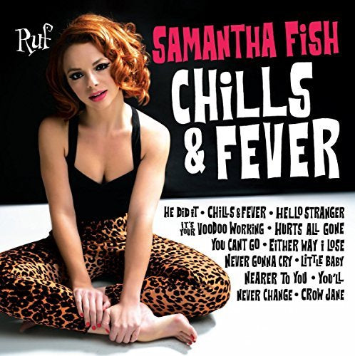 Samantha Fish - Chills & Fever |